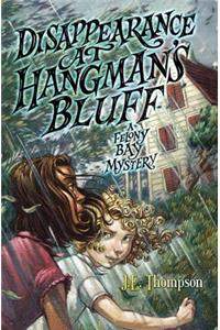 Disappearance at Hangman's Bluff