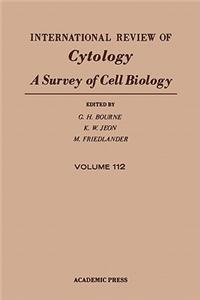 International Review of Cytology V112