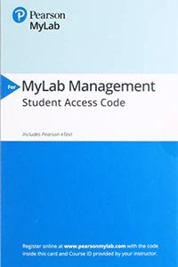 2019 Mylabmanagement with Pearson Etext -- Access Card --For Management