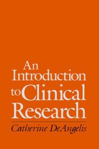 An Introduction to Clinical Research