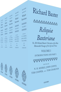 Richard Baxter: Reliquiæ Baxterianæ