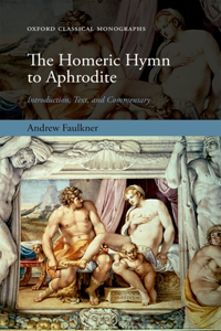 The Homeric Hymn to Aphrodite