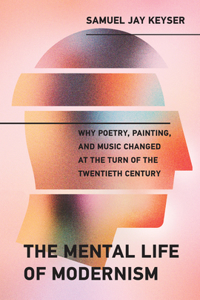 Mental Life of Modernism