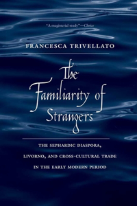 Familiarity of Strangers