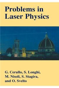 Problems in Laser Physics