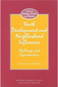 Youth Development and Neighborhood Influences