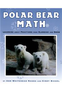 Polar Bear Math: Learning about Fractions from Klondike and Snow