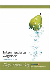 Intermediate Algebra Value Package (Includes Mymathlab/Mystatlab Student Access Kit)