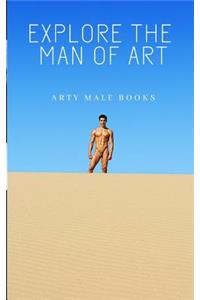 Explore the Art Of Man