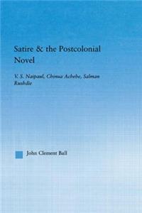 Satire and the Postcolonial Novel