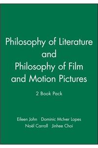 Philosophy of Literature & Philosophy of Film and Motion Pictures, 2 Book Set