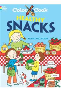 Color & Cook Healthy Snacks