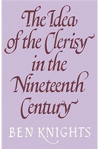 Idea of the Clerisy in the Nineteenth Century