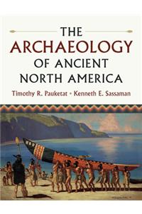 Archaeology of Ancient North America