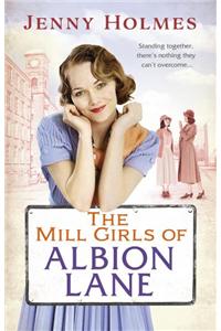 The Mill Girls of Albion Lane