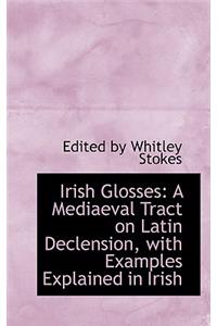 Irish Glosses