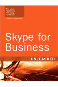 Skype for Business Unleashed