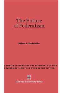 Future of Federalism