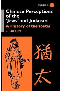 Chinese Perceptions of the Jews' and Judaism