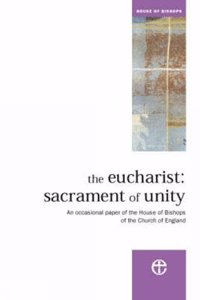 Eucharist: Sacrament of Unity