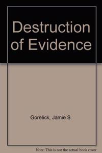 Destruction of Evidence