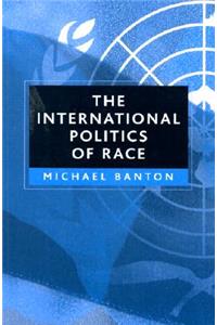 International Politics of Race