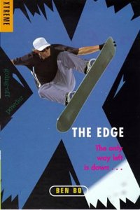 Xtreme: The Edge - the Only Way Left is Down... - Vol. 1: v.1