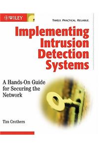 Implementing Intrusion Detection Systems