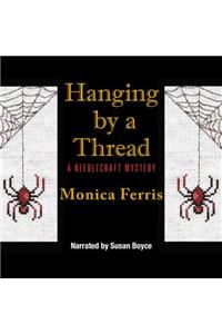 Hanging by a Thread Lib/E