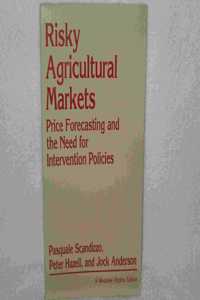 Risky Agricultural Markets