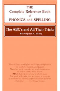 The ABC's and All Their Tricks