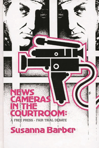 News Cameras in the Courtroom