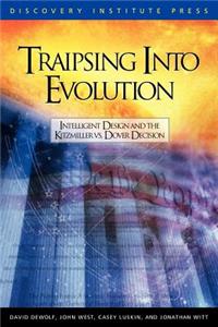 Traipsing Into Evolution