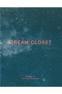 Dream Closet: Meditations on Childhood Space