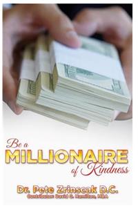 Be a Millionaire of Kindness