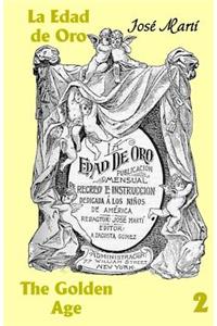 La Edad de Oro / The Golden Age No. 2
