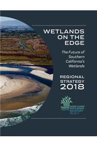 Wetlands on the Edge