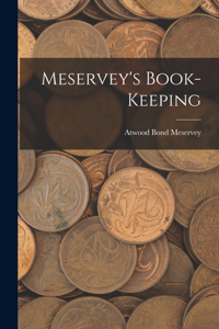 Meservey's Book-Keeping