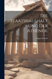 Staatshaushaltung der Athener.