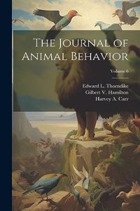 Journal of Animal Behavior; Volume 6