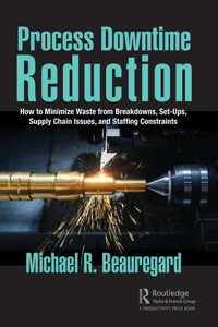 Process Downtime Reduction