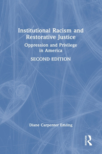 Institutional Racism and Restorative Justice