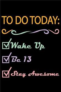 13 Year Old To Do List