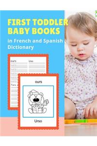 First Toddler Baby Books in French and Spanish Dictionary