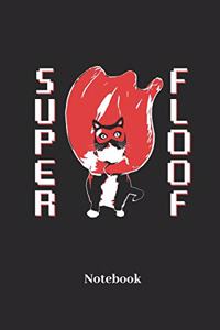 Super Floof Notebook