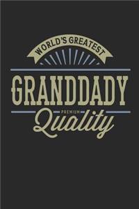 World's Greatest Granddady Premium Quality
