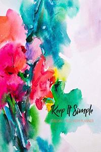 Keep It Simple - 2020 Daily Recovery Planner