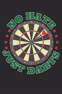 No Hate Just Darts