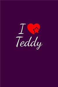 I love Teddy