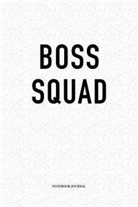 Boss Squad